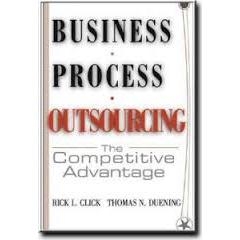 Business Process Outsourcing The Competitive Advantage (2005)