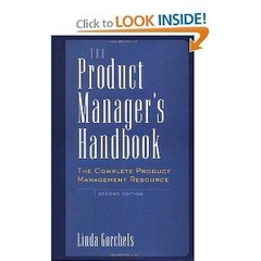 The Product Manager's Handbook - The Complete Product Management Resource