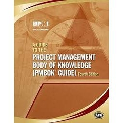 A Guide to the Project Management Body of Knowledge (4th)
