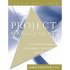 Project Management- A Systems Approach to Planning, Scheduling, and Controlling 10th