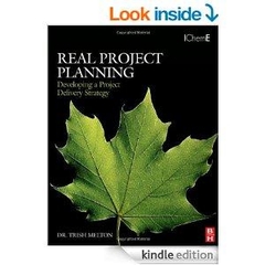 Real Project Planning - Developing a Project Delivery Strategy