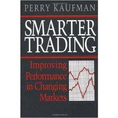 Smarter Trading:  Improving Performance in Changing Markets