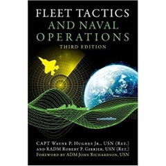 Fleet Tactics And Naval Operations, Third Edition (Blue & Gold Professional Series) 3rd ed. Edition