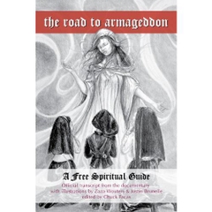 The Road To Armageddon - A Free Spiritual Guide