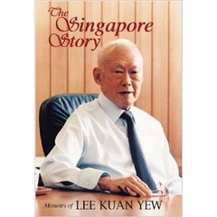 The Singapore Story: Memoirs of Lee Kuan Yew