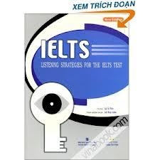 LISTENING STRATEGIES FOR THE IELTS TESTS