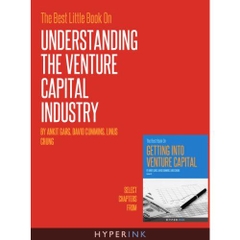 The Best Little Book On Understanding The Venture Capital Industry