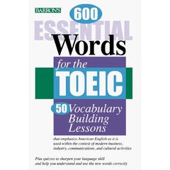 600 essential words for the TOEIC Test