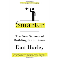 Smarter: The New Science of Building Brain Power