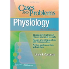 Physiology: Cases and Problems: Board Review Series
