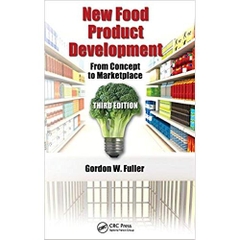 New Food Product Development: From Concept to Marketplace, Third Edition 3rd Edition