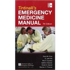 Tintinalli's Emergency Medicine Manual 7/E (Emergency Medicine (Tintinalli))