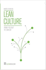 Lean Culture: From 'Yes but' to 'Can do' (A Lean Book)