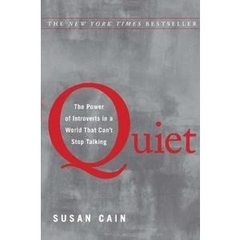 Quiet: The Power of Introverts in a World That Can't Stop Talking