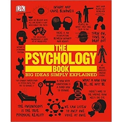 The Psychology Book: Big Ideas Simply Explained