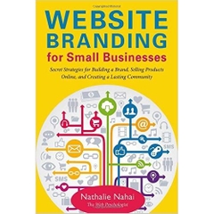 Website Branding for Small Businesses: Secret Strategies for Building a Brand, Selling Products Online