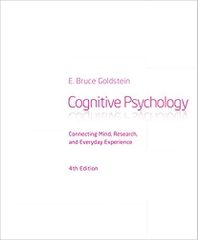 Cognitive Psychology: Connecting Mind, Research and Everyday Experience