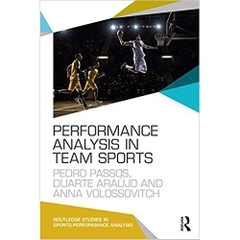Performance Analysis in Team Sports (Routledge Studies in Sports Performance Analysis)