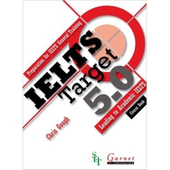 IELTS Target 5.0: Preparation for IELTS General Training - Leading to IELTS Academic