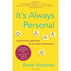 It's Always Personal: Navigating Emotion in the New Workplace