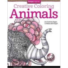 Creative Coloring Animals: Art Activity Pages to Relax and Enjoy! (Design Originals) by Valentina Harper
