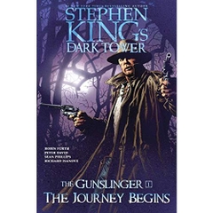 The Journey Begins (Stephen King's The Dark Tower: The Gunslinger