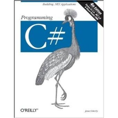 Programming C#: Building .NET Applications with C#