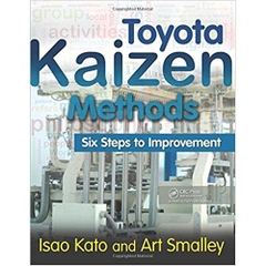 Toyota Kaizen Methods: Six Steps to Improvement