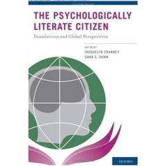 The Psychologically Literate Citizen: Foundations and Global Perspectives