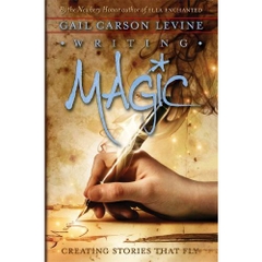 Writing Magic: Creating Stories That Fly