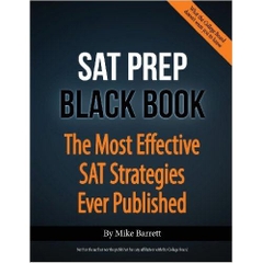 SAT Prep Black Book: The Most Effective SAT Strategies Ever Published