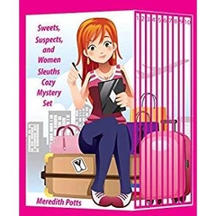 Sweets, Suspects, and Women Sleuths Cozy Mystery Set