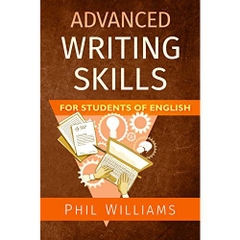 Advanced Writing Skills For Students of English