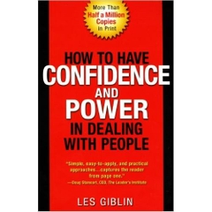 How to have Confidence and Power in dealing with People