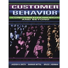 Customer Behavior: Consumer Behavior and Beyond 1st Edition