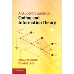 A Student's Guide to Coding and Information Theory 1st Edition