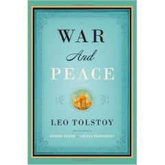 War and Peace by Leo Tolstoy