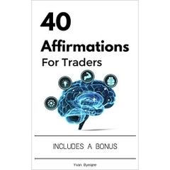 40 Affirmations For Traders