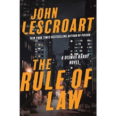 The Rule of Law: A Novel