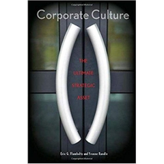 Corporate Culture: The Ultimate Strategic Asset (Stanford Business Books (Hardcover)) 1st Edition
