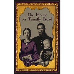 The House on Tenafly Road: A Historical Novel