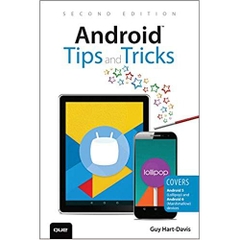 Android Tips and Tricks: Covers Android 5 and Android 6 devices