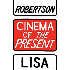 Cinema of the Present