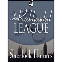 The Red-Headed League - Sherlock Holmes