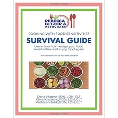 Cooking with Food Sensitivities Survival Guide: Learn How to Manage Your Food Sensitivities and Enjoy Food Again