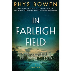 In Farleigh Field: A Novel of World War II