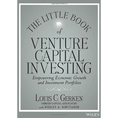 The Little Book of Venture Capital Investing: Empowering Economic Growth and Investment Portfolios