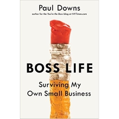 Boss Life: Surviving My Own Small Business