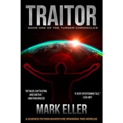 Traitor: Dystopian Science Fiction Adventure