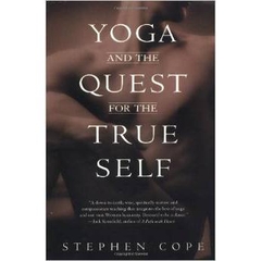 Yoga and the Quest for the True Self